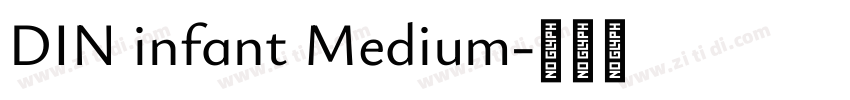 DIN infant Medium字体转换